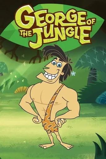 George of the Jungle TV series poster - Rated 5.6/10