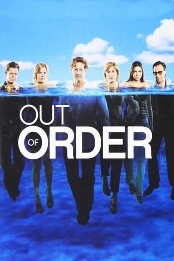 Out of Order TV series poster - Rated 4.8/10