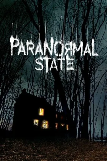 Paranormal State TV series poster - Rated 7.1/10