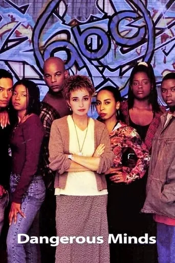 Dangerous Minds TV series poster - Rated 8.5/10