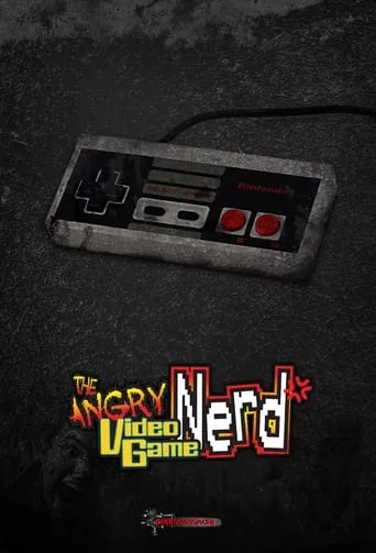 The Angry Video Game Nerd TV series poster - Rated 7.5/10