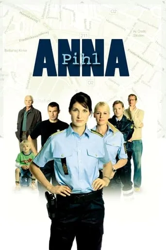 Anna Pihl TV series poster - Rated 7.6/10