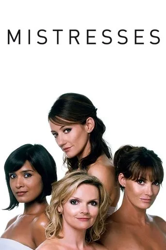 Mistresses TV series poster - Rated 6/10