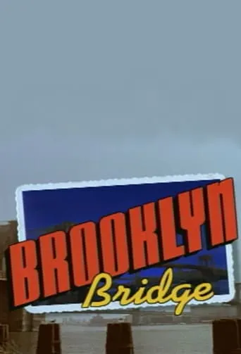 Brooklyn Bridge TV series poster - Rated 9/10