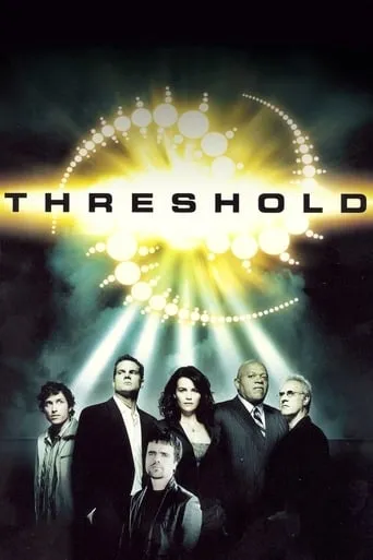 Threshold TV series poster - Rated 7.013/10