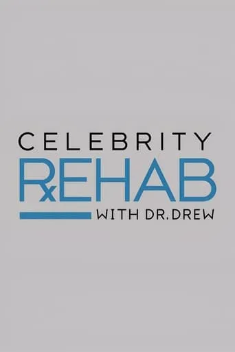 Celebrity Rehab with Dr. Drew TV series poster - Rated 3.7/10