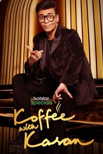 Koffee with Karan TV series poster - Rated 5.7/10