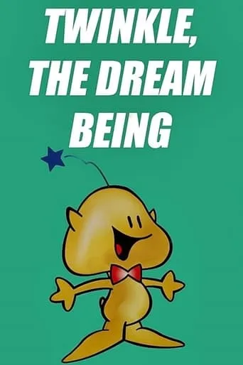 Twinkle, the Dream Being TV series poster - Entertainment content