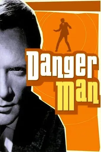 Danger Man TV series poster - Rated 7.2/10