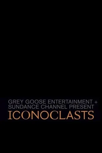 Iconoclasts TV series poster - Rated 6/10