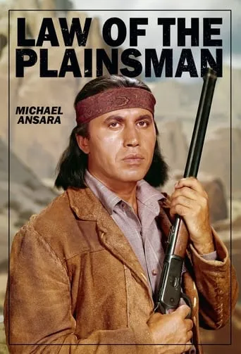 Law of the Plainsman TV series poster - Rated 6/10
