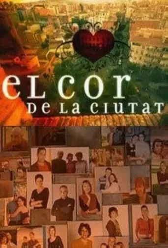 El Cor de la Ciutat TV series poster - Rated 4.5/10