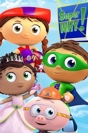 Super Why! TV series poster - Rated 6.7/10