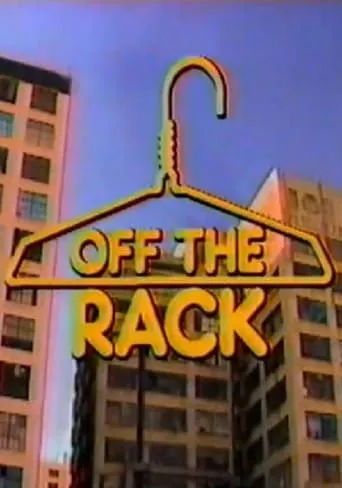 Off the Rack TV series poster - Rated 5/10