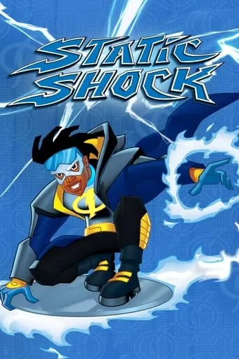 Static Shock TV series poster - Rated 8.088/10