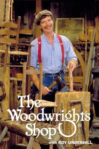 The Woodwright's Shop TV series poster - Rated 9/10