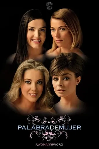 Palabra de Mujer TV series poster - Rated 6.1/10