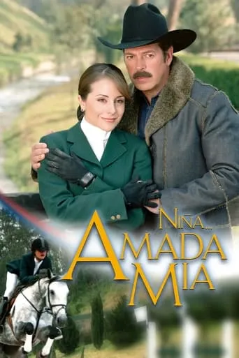 Niña Amada Mía TV series poster - Rated 7.2/10