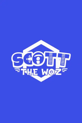 Scott the Woz TV series poster - Rated 10/10
