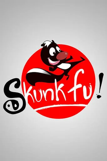 Skunk Fu! TV series poster - Rated 8/10