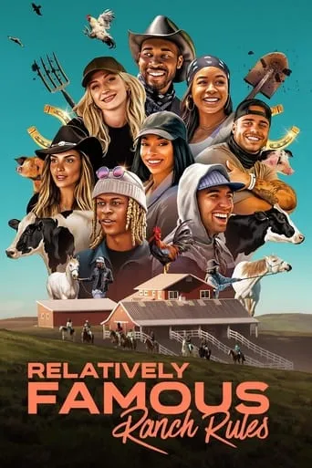Relatively Famous: Ranch Rules TV series poster - Rated 5.5/10