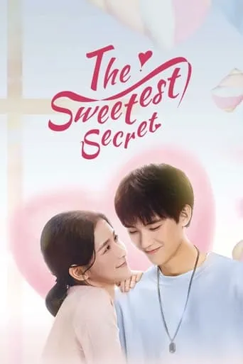 The Sweetest Secret TV series poster - Rated 5/10