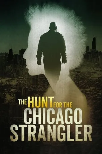 The Hunt for the Chicago Strangler TV series poster - Rated 3/10