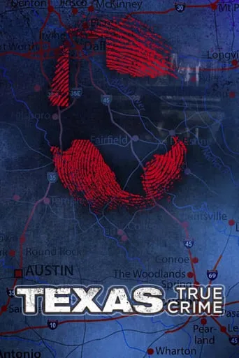 Texas True Crime TV series poster - Rated 8/10