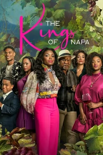 The Kings of Napa TV series poster - Rated 4.7/10