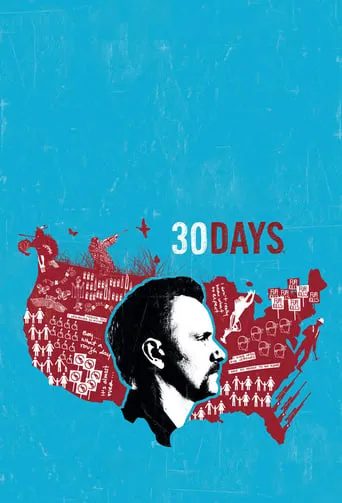 30 Days TV series poster - Rated 7.4/10