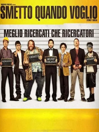 Smetto quando voglio TV series poster - Rated 7/10