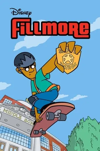 Fillmore! TV series poster - Rated 7.379/10