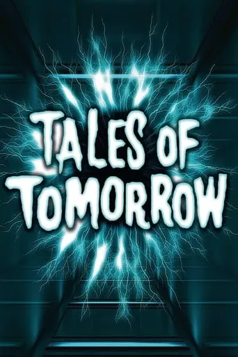 Tales of Tomorrow TV series poster - Rated 6/10