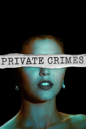 Private Crimes TV series poster - Rated 7/10