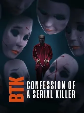 BTK: Confession of a Serial Killer TV series poster - Rated 6/10