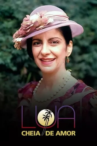 Lua Cheia de Amor TV series poster - Rated 7/10