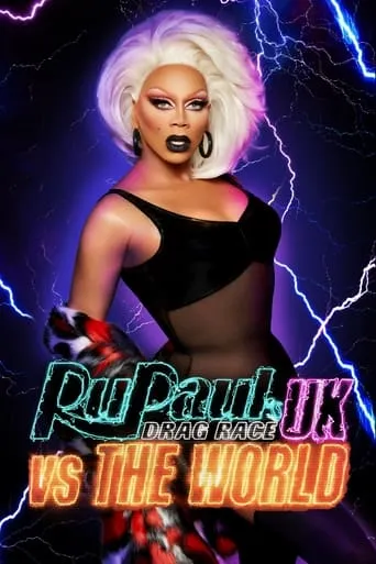 RuPaul's Drag Race UK vs The World TV series poster - Rated 6.1/10