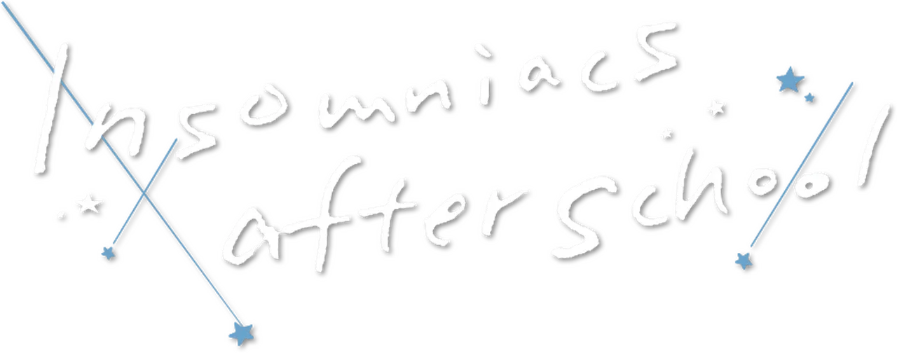 Insomniacs After School