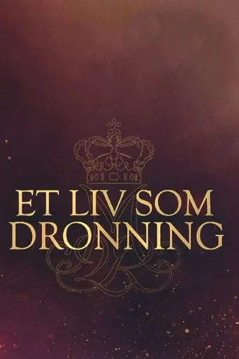 Et liv som dronning TV series poster - Rated 10/10