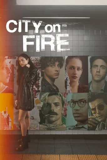 City on Fire TV series poster - Rated 6.8/10