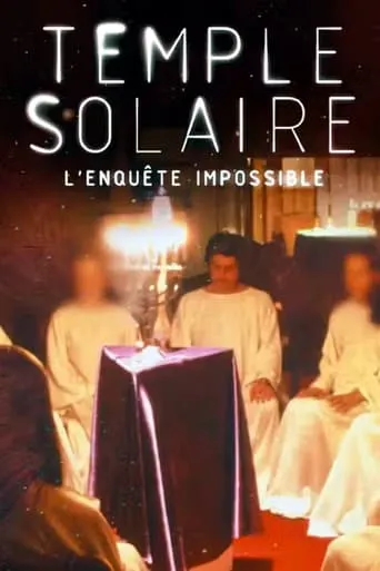 Temple solaire, l'enquête impossible TV series poster - Rated 8/10