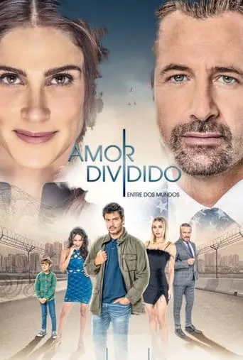 Amor Dividido TV series poster - Rated 7.1/10