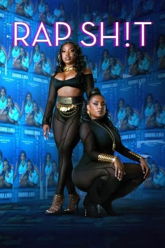 Rap Sh!t TV series poster - Rated 5.8/10