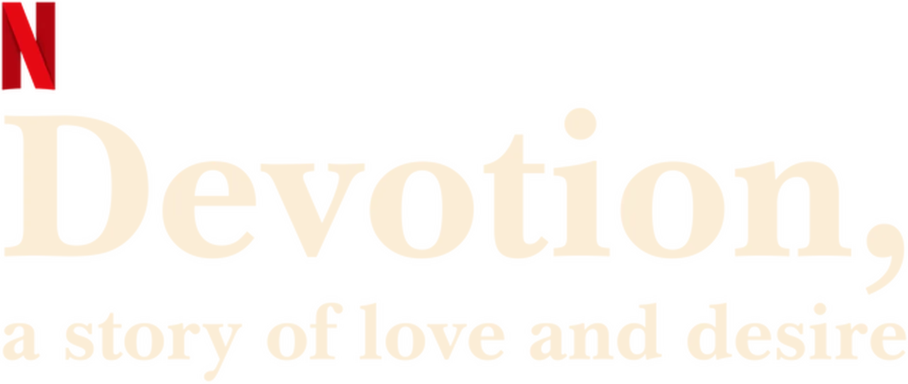 Devotion, a Story of Love and Desire