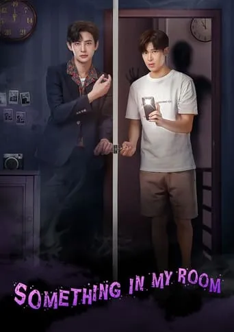 Something in My Room TV series poster - Rated 8.4/10