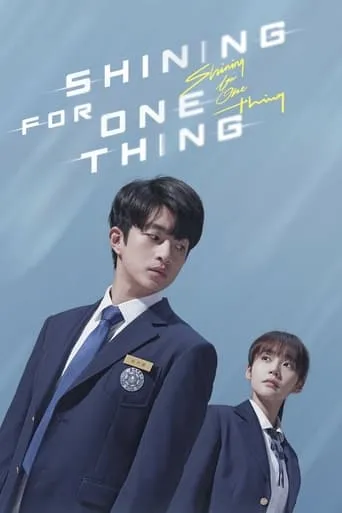 Shining For One Thing TV series poster - Rated 7.9/10