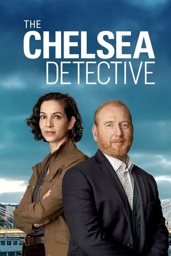 The Chelsea Detective TV series poster - Rated 6.255/10