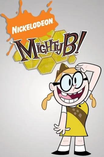 The Mighty B! TV series poster - Rated 6.3/10