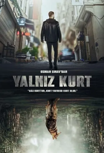 Yalnız Kurt TV series poster - Rated 7.8/10