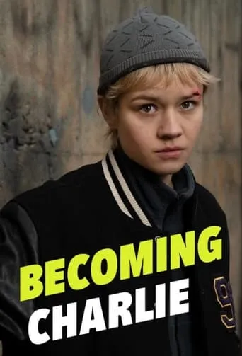 Becoming Charlie TV series poster - Rated 5/10
